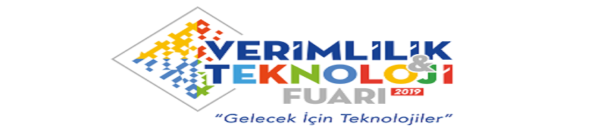 VERİMLİLİK VE TEKNOLOJİ FUARI